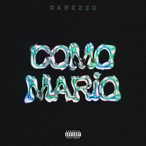 Como Mario (Explicit)