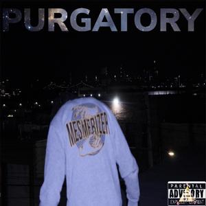 Purgatory (Explicit)