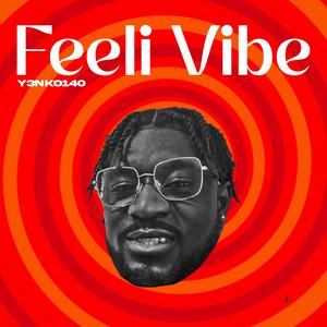 Feeli Vibe (feat. Jupitar) (Explicit)