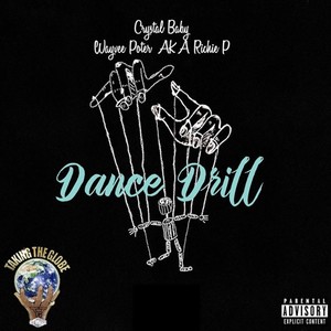 Dance Drill (Explicit)