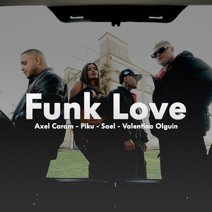 Funk Love (Explicit)