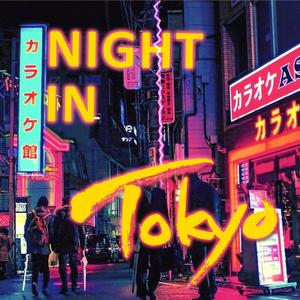 Night in Tokyo (Remix)