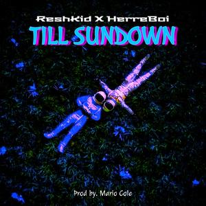 TILL SUNDOWN (feat. HERREBOI)