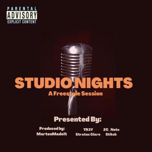 Studio Nights (Freestyle Session) [Explicit]