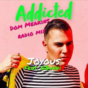 Addicted (feat. Gbunni) [Dom Meakins Radio Mix]