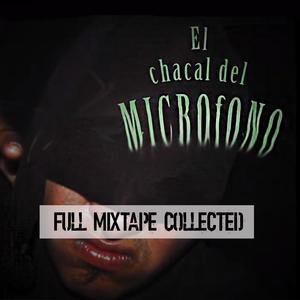 El Chacal Del Microfono (Explicit)