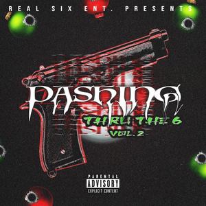 Dashing Thru The 6 Vol. 2 (Explicit)