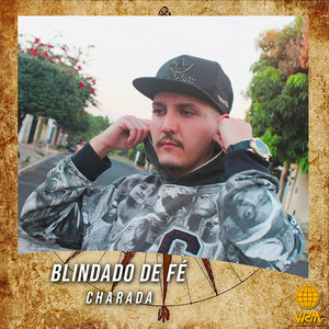 Blindado De Fé (Explicit)