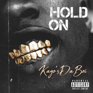 Hold On (Explicit)