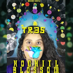 Xochitl Blossom