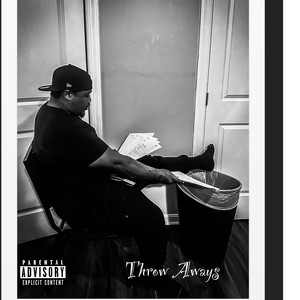 Throw Aways (Explicit)