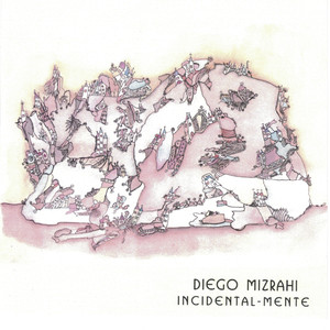 Incidental-Mente