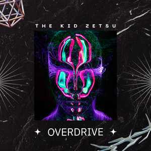 Overdrive (Explicit)