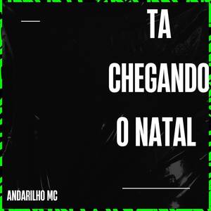 TA CHEGANDO O NATAL (Explicit)