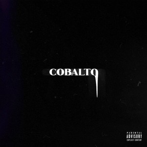 Cobalto (Explicit)