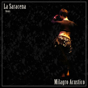 La Saracena (Remix)