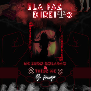 Ela Faz Direito (Explicit)