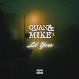 Quan & Mike (Explicit)