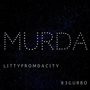 MURDA (feat. 83gurbo) [Explicit]