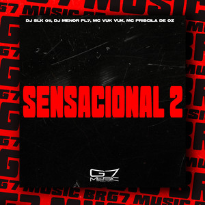 Sensacional 2 (Explicit)