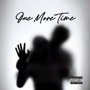 One More Time (feat. Eleanor) (Explicit)