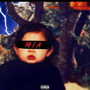 MIA (Explicit)