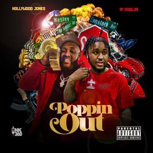 Poppin Out (feat. 1psoulja) (Explicit)