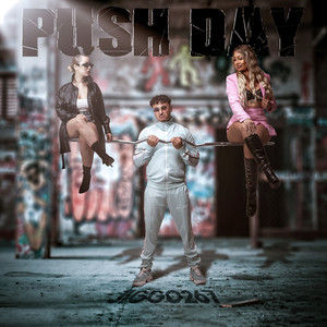 PUSH DAY (Explicit)