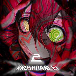 KRUSHDANCE! 2 (Speed Up)