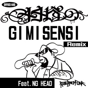 GI MI SENSI Remix feat. NG HEAD (Gi Mi Sensi Remix Feat. Ng Head)