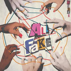 All Fake (Explicit)