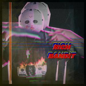 R!¢H BANDiT -ZMiX (Explicit)