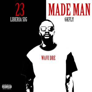 23 MADE MAN (Explicit)