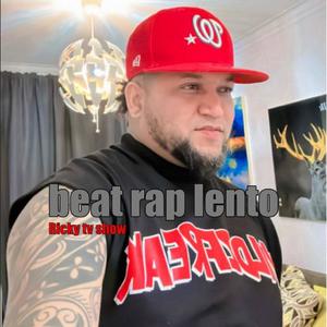 beat rap lento (Explicit)