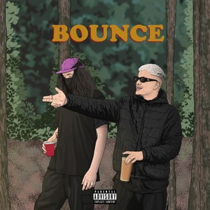 Bounce (Explicit)