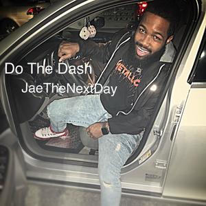 Do The Dash (Explicit)