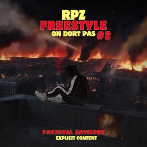 Freestyle (on dort pas#2) (Explicit)
