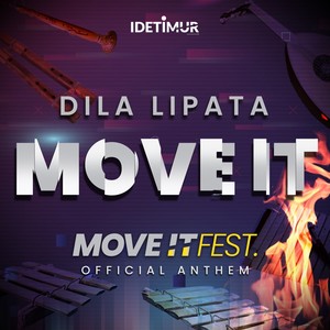 Move It (Move It Fest. Official Anthem)