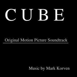 Cube (Original Motion Picture Soundtrack)