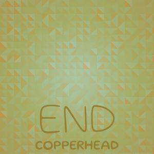 End Copperhead