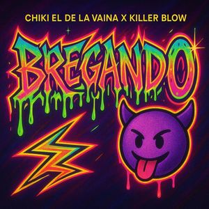 Bregando (Explicit)