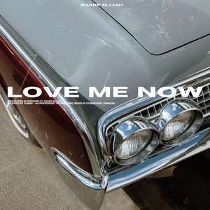 Love Me Now