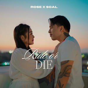 Ride or Die (feat. SOAL) [Explicit]