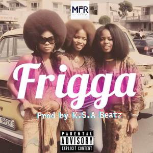 Frigga (2024 Remastered) [Explicit]