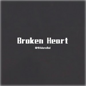 Broken Heart