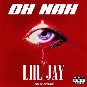 OH NA (LIL JAY)