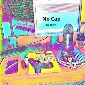 No Cap (Explicit)