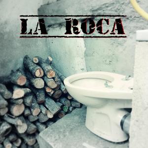La roca (feat. L. Cutting) (Explicit)