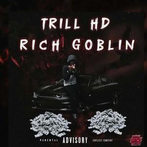 Rich Goblin (Explicit)