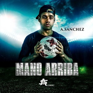 Mano Arriba (Instrumental Remix)